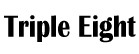 Triple Eight