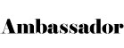 Ambassador